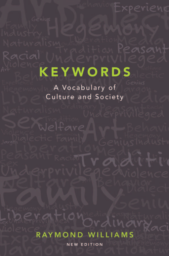KEYWORDS, A Vocabulary of Culture and Society - Raymond Williams.png